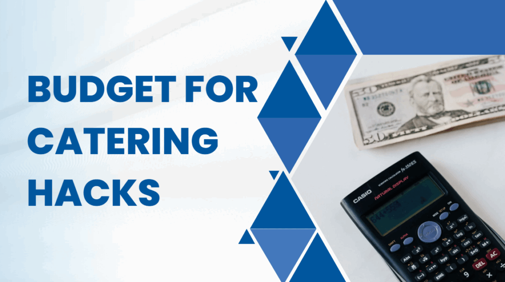 budget tips for catering