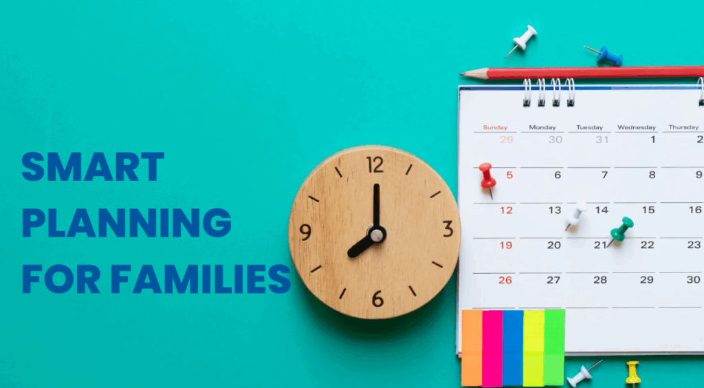 smart planning for families